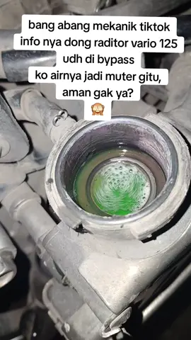 vario125 ku udah di bypass ko jadi gak mau diem ya air radiatornya?? 🙉🙉 #hondavario125  #varioled  #Bypassradiatorvario125 #fyppppppppppppppppppppppp  #