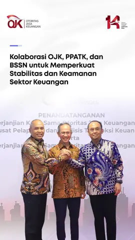 Kolaborasi OJK, PPATK, dan BSSN untuk Memperkuat Stabilitas dan Keamanan Sektor Keuangan Sobat OJK, OJK terus memperkuat koordinasi dan kerja sama dengan Pusat Pelaporan dan Analisis Transaksi Keuangan melalui penandatanganan Perjanjian Kerja Sama (PKS) dengan PPATK dan BSSN. Penandatanganan PKS dihadiri oleh Ketua Dewan Komisioner OJK Mahendra Siregar, Kepala PPATK Ivan Yustiavandana dan Kepala BSSN Nugroho Sulistyo Budi. Kerja sama antara OJK dan PPATK  berupaya meningkatkan sinergi dalam rangka mencegah dan memberantas TPPU, TPPT, dan PPSPM di sektor jasa keuangan. Selengkapnya simak postingan berikut ya! #OJK #PPATK #BSSN #IAKD #Kolaborasi 