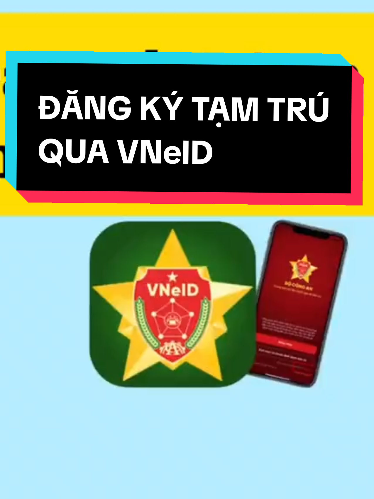 Hướng dẫn đăng ký tạm trú qua ứng dụng VNeID #CapCut #VNeID #dichvucong #cand #xuhuong 