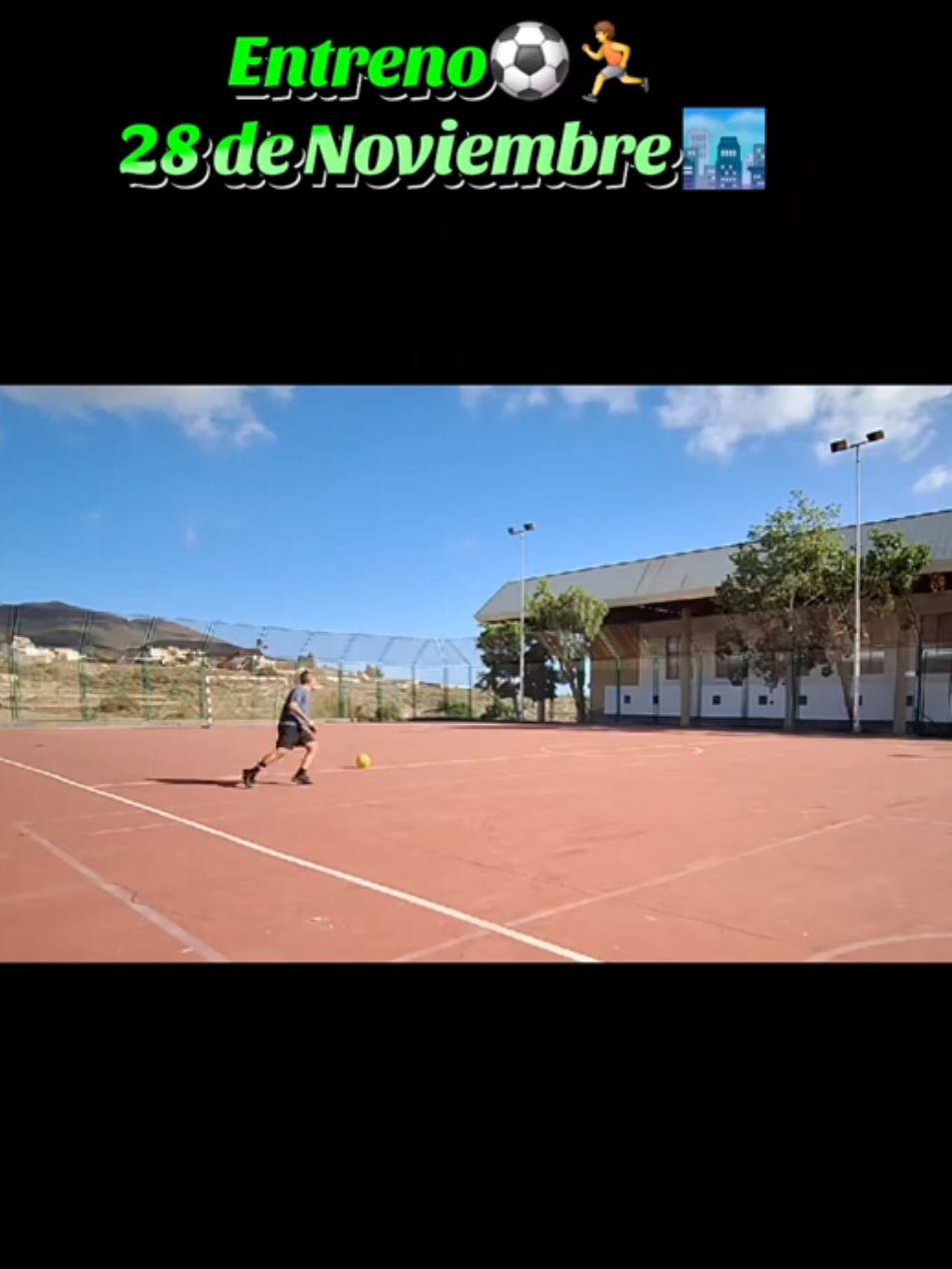 Entreno ⚽️🏃 28 de Noviembre 🏙 #parati #islascanarias #tiktokcanarias #tiktok #deporte @El Chiringuito TV @GOL @EA SPORTS FC 
