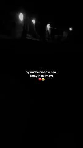 #ayama madoww😭😭💔😭💔😭#viral #somalitiktok #qalbijab😥💔😥 #winner 