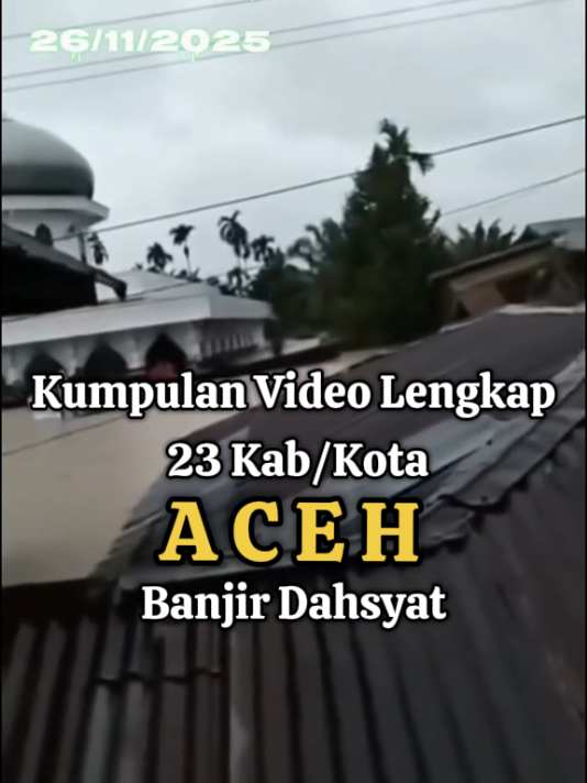 Dahsyatnya Banjir Seluruh Aceh  #acehDahsyatnya Banjir Seluruh#banjir #aceh  #banjir 