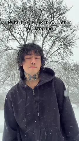 It’s just a little snow storm, I’m omw 🧌 