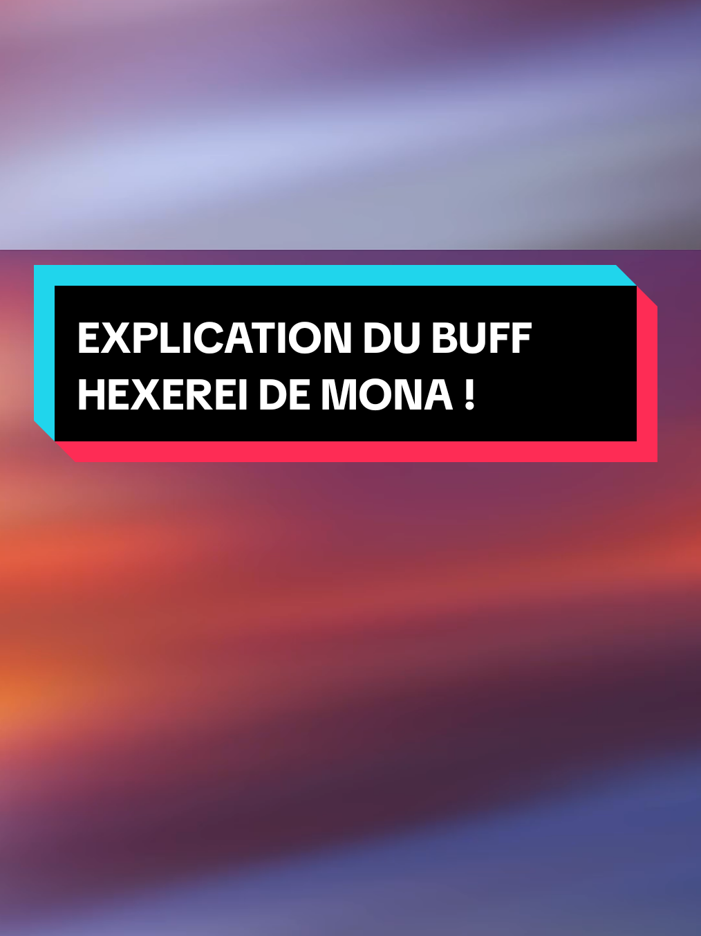 EXPLICATION DU BUFF HEXEREI DE #MONA ! #genshin #GenshinImpact #genshinimpactfr #genshinfyp 