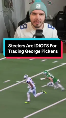Steelers Are IDIOTS For Trading Away George Pickens #nfl #nfltrending #nflviral #steelers #cowboys 