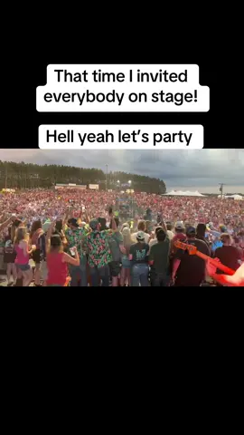 Let’s Party!  That festival I invited everybody on stage 
