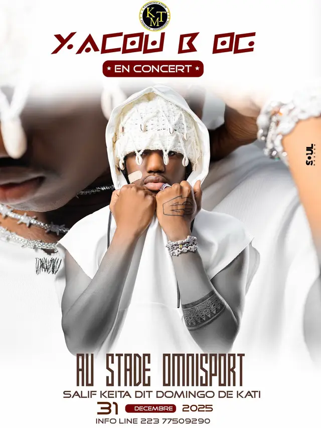 🔥 Le rendez-vous est pris ! 📅 le 31 Décembre 🥳 à partir de 20h 📍 Stade Omnisports Salif Keita 🎤 Yacou B en show exceptionnel « OG yé 10 yé ✅ Kati sera en feu, soyez au rendez-vous !@Yacou B OG 🇲🇱 @fashion BouA 🇲🇱 @Barber qualité💠 