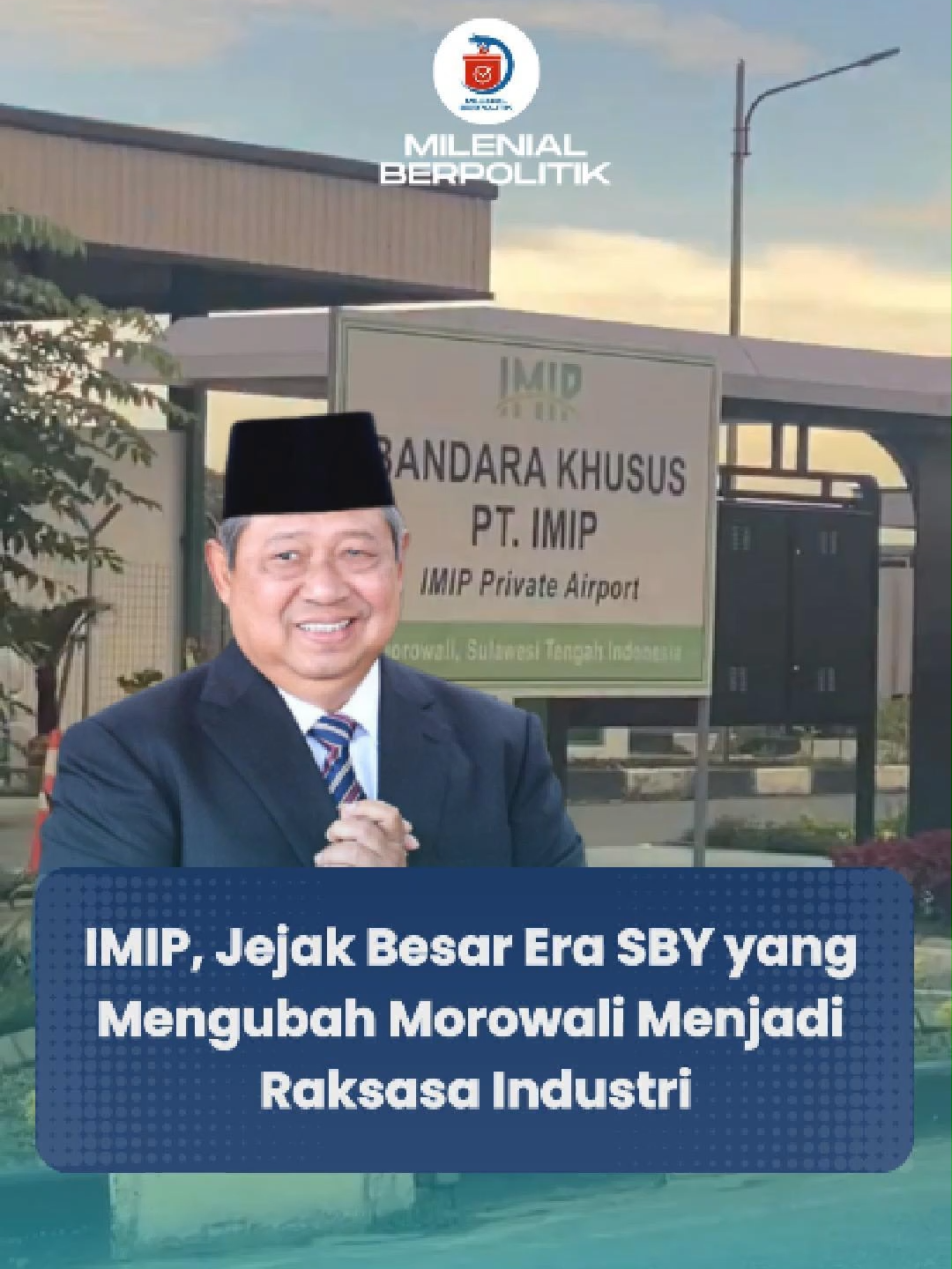 Morowali, Sulawesi Tengah, kini menjadi raksasa industri nikel dan hilirisasi nasional berkat fondasi yang diletakkan pada era pemerintahan Presiden Susilo Bambang Yudhoyono (SBY).  PT Indonesia Morowali Industrial Park (IMIP), yang dirintis di masa tersebut, merupakan manifestasi dari visi strategis untuk mendorong hilirisasi, investasi, dan penciptaan lapangan kerja, mengubah kawasan pesisir yang dulunya sunyi menjadi episentrum ekonomi terbesar di Asia Tenggara.  IMIP kini berdiri sebagai simbol keberhasilan keputusan jangka panjang yang telah mengubah wajah daerah dan mengokohkan posisi Indonesia sebagai pemain kunci dalam rantai pasok industri global. #fypシ゚ #presidenSBY #ptimipmorowali #tambang #milenialberpolitik