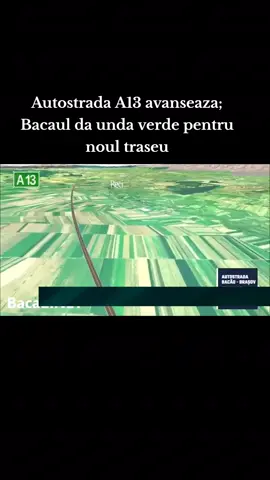 Autostrada A13 avanseaza; Bacaul da unda verde pentru noul traseu#a13 #bacau #autostrada #telemiasi 