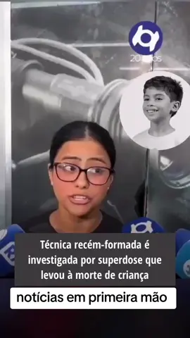 A tecnica de  enfermai-raiza Bentes de 22 anos prestou depoimento nesta sexta-feira dia 28 sobre aplicação da super dose de a adrenalina que levou à morte do menino benicio, Xavier de Freitas em um hospital particular de Manaus com apenas 7 meses de formação, ela afirmou à polícia civil que seguiu exatamente a prescrição da médica protonista, Juliana Brasil santos. Segundo o depoimento, raisa relatou que após o quadro de benicio, se agravar a médica, teria demonstrado mais preocupação em identificar um responsável pelo erro de que em prestar socorro imediato a criança. A técnica reforçou que não tomou decisões próprias sobre dosagem em que cumpriu aquilo que foi determinado pelo profissional responsável pelo atendimento. #hospital #criança #brasil #notícias #luto 