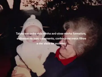 uma faleceu antes de eu nascer e a outra, mora longe e nunca foi próxima #grandmother #aesthetic #girls #viral #vibes 