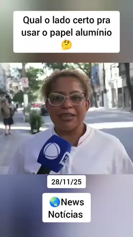 Qual o lado certo pra usar o papel alumínio? #news #noticias  #Saúde #dica