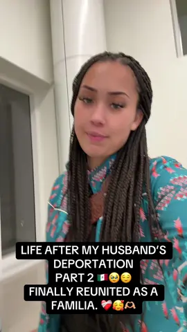 #fyp #reunited #mexico #lifeafterdeportation #latinostiktok 