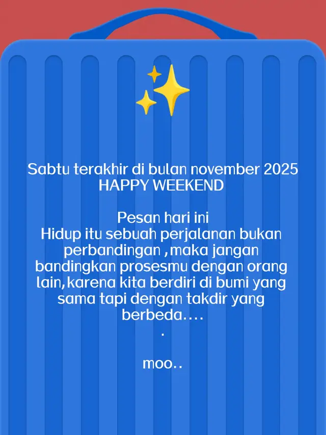 #katakatabijak#katakatamotivasi # katakataharian# #hidup itu sebuah perjalanan #hidupbukanperbandingan