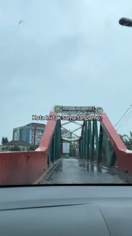 🫀: “Kota ini tak sama tanpa mu” #baturaja 