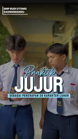 Praktik jujur dalam penerapan 29 Karakter Luhur di SMP Budi Utomo Gadingmangu #ldiiuntukbangsa #fypシ゚ #siswajombang #29karakterluhur #jujur 