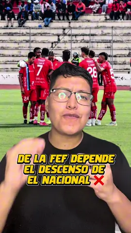 De la FEF depende que El Nacional descienda a segunda categoría ❌