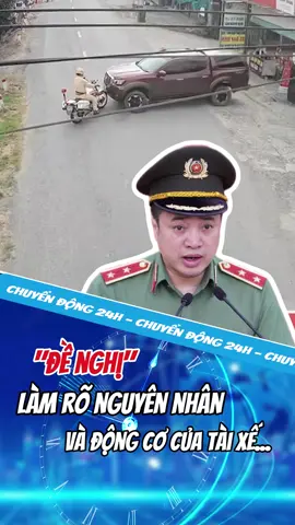 làm rõ nguyên nhân của tài xế tại Mộc Bài #tinhot #tintuc #tinmoi #viral #mocbai 