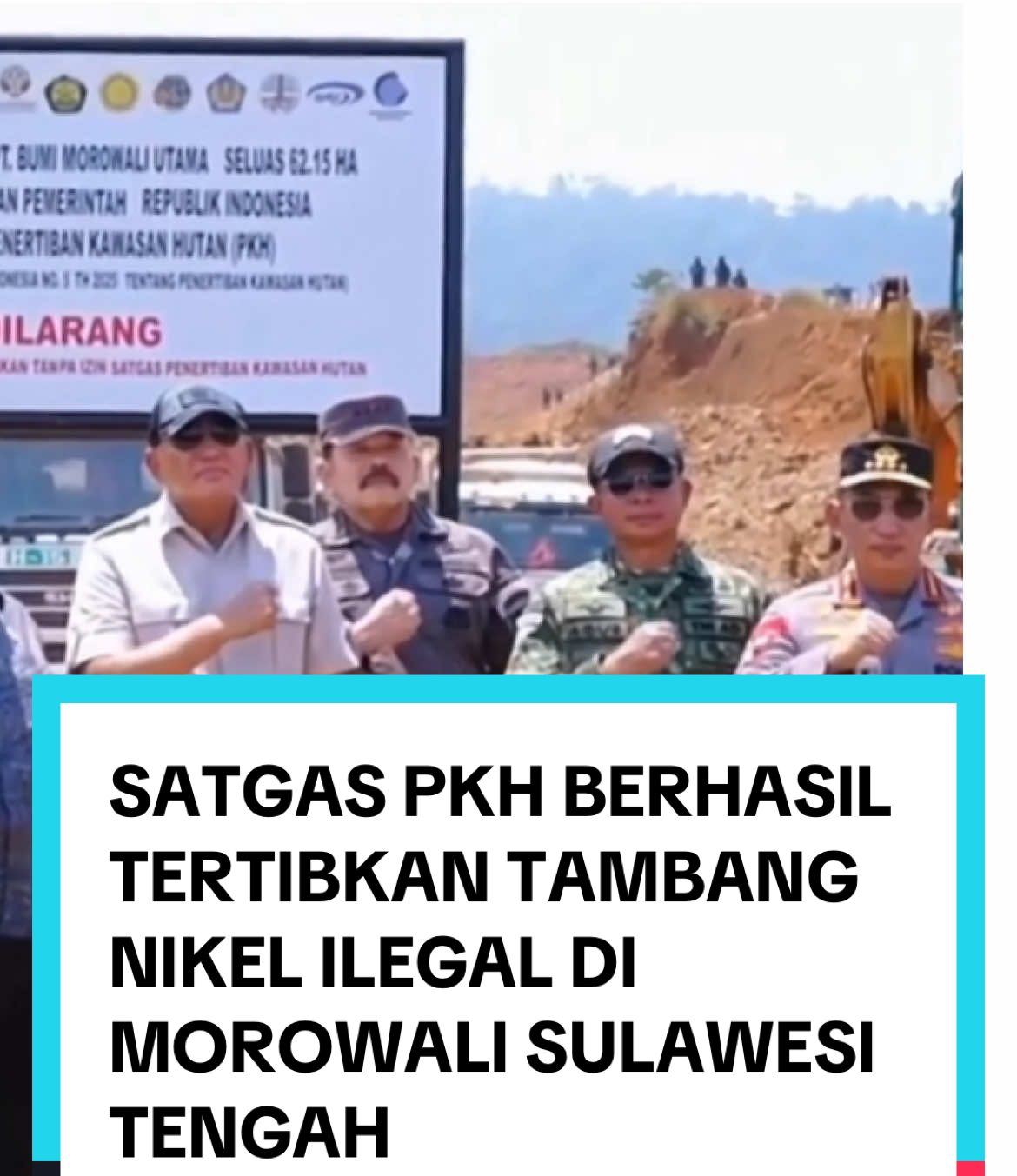 SATGAS PKH BERHASIL TERTIBKAN TAMBANG NIKEL ILEGAL DI MOROWALI SULAWESI TENGAH #tambangilegal #morowali #morowali_sulteng_bahodopi #morowali_sulteng #imipmorowali 