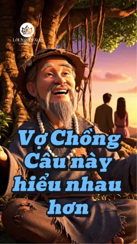 Câu Này Vợ Chồng Hiểu Nhau Hơn- Bài Học Đắc Giá Trong Hôn Nhân#trietlycuocsong #trietlycuocsong #loiphatday🙏 