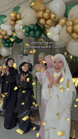 Pop slay dijemput launch Talea✨ 