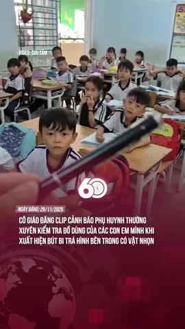 CÔ GIÁO ĐĂNG CLIP CẢNH BÁO PHỤ HUYNH THƯỜNG XUYÊN KIỂM TRA ĐỒ DÙNG CỦA CÁC CON EM MÌNH KHI XUẤT HIỆN BÚT BI TRÁ HÌNH BÊN TRONG CÓ VẬT NHỌN #tiktoknews #theanh28 #60giay