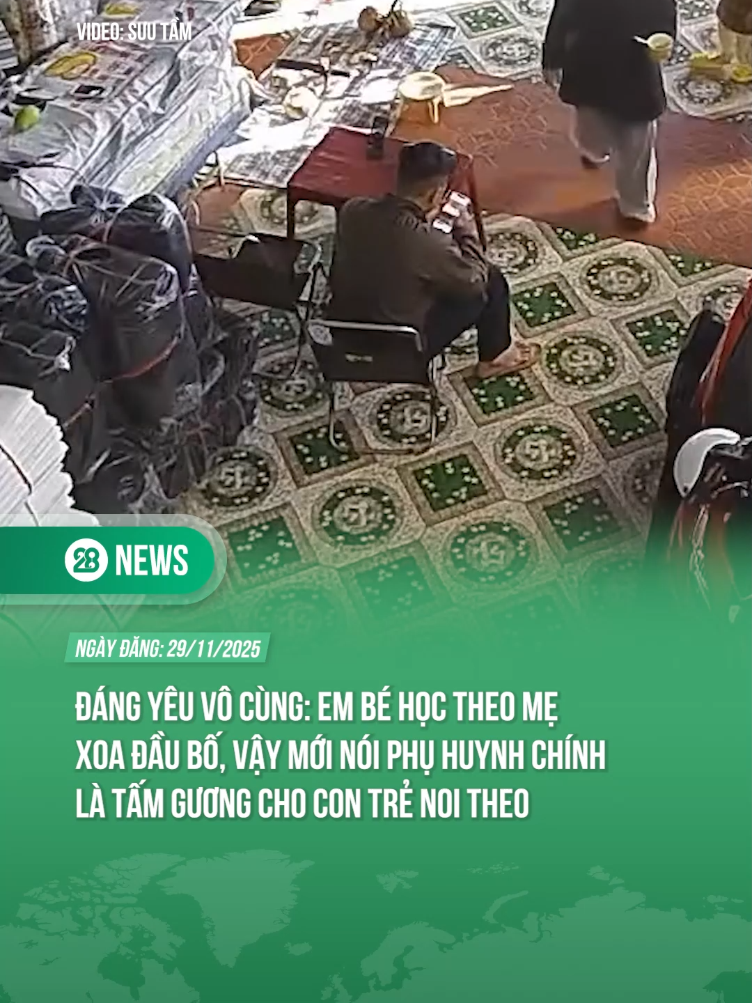 ĐÁNG YÊU VÔ CÙNG EM BÉ HỌC THEO MẸ XOA ĐẦU BỐ, VẬY MỚI NÓI PHỤ HUYNH CHÍNH LÀ TẤM GƯƠNG CHO CON TRẺ NOI THEO #theanh28news #tiktoknews #theanh28