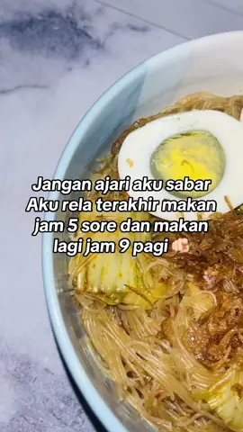 Jangan ajari aku sabar besti~ #dietsehat #dietif #dietifpemula #dietjourney #fyp #foryou #foryoupage #fyppppppppppppppppppppppp 