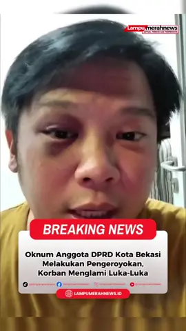 Diduga Melakukan Aksi Pengeroyokan Oknum Anggota DPRD Kota Bekasi di Laporkan #creatorsearchinsights  #viraltiktok #viral #viralvideo 