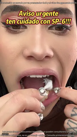 Aviso urgente ten cuidado con SP-6!!! #teeth #dental #toothpaste #TikTokShopBlackFriday #UnboxYourDeals 
