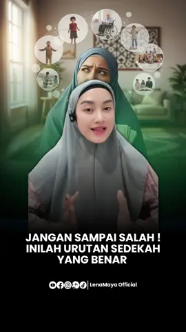 Jangan sampai salah ! INILAH URUTAN SEDEKAH YANG BENAR! #lenamayaofficial #motivasi #katabijak #catatanmotivasi #fyp