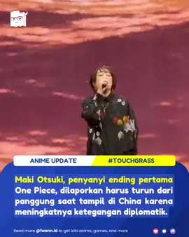 Maki Otsuki, penyanyi ending pertama One Piece, dilaporkan harus turun dari panggung saat tampil di China karena meningkatnya ketegangan diplomatik. Insiden ini membuat banyak penggemar terkejut dan mempertanyakan keamanan artis Jepang di sana. Sumber anime/manga: One Piece — Eiichiro Oda Sumber informasi: Anime Updates Hashtag: #fwannheadlines #OnePiece #MakiOtsuki #AnimeNews #JapanChina  