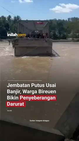 Beginilah kondisi Jembatan Teupin Mane, Juli, di lintas Bireuen–Takengon yang terputus akibat banjir. Dengan akses utama yang rusak, warga terpaksa menggunakan penyeberangan darurat yang memiliki risiko tinggi demi tetap bisa melintas. Situasi ini menyulitkan mobilitas masyarakat, terutama untuk kebutuhan harian dan layanan darurat. Warga pun diimbau tetap berhati-hati mengingat kondisi tanah dan arus sungai yang masih tidak stabil. - Selengkapnya kunjungi website dengan klik link di bio atau download aplikasi di AppStore dan Google Play Store. #inilahNews #BanjirAceh #Inilahcom #titiktengah #titikcerah 