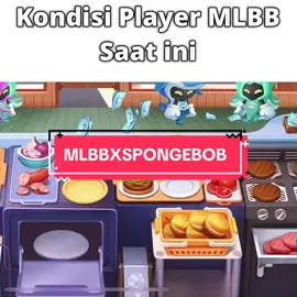 aku siap aku siap #MLBBXSpongeBob #MLBBFriendFest #MLBB #mlbbcreatorcamp #clips 