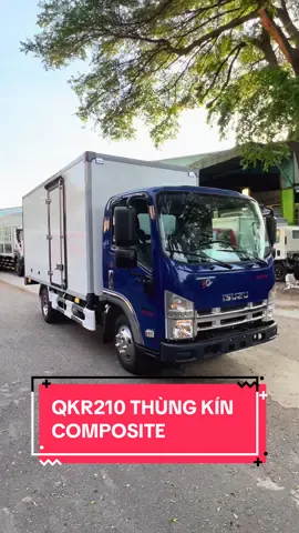 QKR210 THÙNG KÍN COMPOSITE #tinnghia #isuzu #qkr210 #xuhuong 
