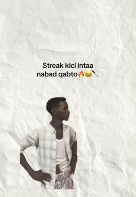 Kici waryaa 😂😂🦶🔥#foryou #viral #somalitiktok #streak #tiktok 