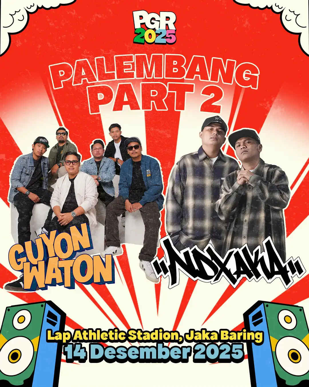 Palembang udah siap ambyar bareng @NDX AKA dan @GUYONWATONOFFICIAL ? 🔥 Ajakin temen kalian buat dateng dan seru-seruan bareng di PGR 2025 Palembang ya! Jangan lupa amanin tiketnya dari sekarang sebelum kehabisan guys!  Link pembelian tiket ada di BIO ✨  🗓️ 14 Desember 2025 📍 Lap. Athletic Stadion, Jaka Baring #ndxaka #guyonwaton #palembang #fyp #pekangembiraria