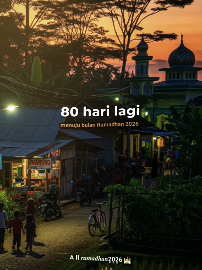 80 hari lagi, buat besok 🙏🏻😉#ramadhan2026🕌☪️ #iklanmarjan #soundviral #menujuramadhan2026 #ramadhan 
