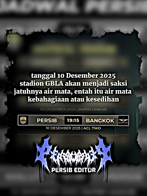 tanggal 10 Desember 2025 stadion GBLA akan menjadi saksi jatuhnya air mata, entah itu air mata kebahagiaan atau kesedihan 🥺💙🙌🏻 #persib #acltwo #SEJARAHBIRU 