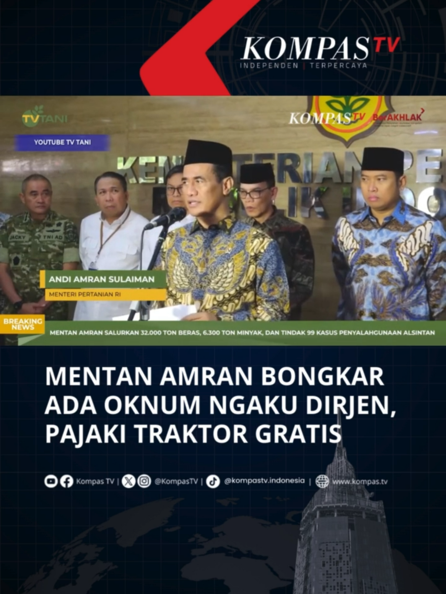 Menteri Pertanian Amran Sulaiman menindak pungutan liar bantuan traktor untuk petani di berbagai daerah. Laporan dari kanal Lapor Pak Amran mengungkap adanya pungutan Rp50–100 juta per unit, bahkan di satu lokasi mencapai Rp600 juta. Peristiwa ini disampaikan dalam konferensi pers di Jakarta pada Jumat, 28 November 2025. Seorang staf yang mengaku sebagai Dirjen langsung diberhentikan karena melakukan tindakan pidana. Bantuan pemerintah ditegaskan harus gratis untuk rakyat. Tuliskan komentarmu dan dapatkan berita terkini lainnya di www.kompas.tv serta youtube.com/kompastv #SOROTKompasTV #TikTokBerita