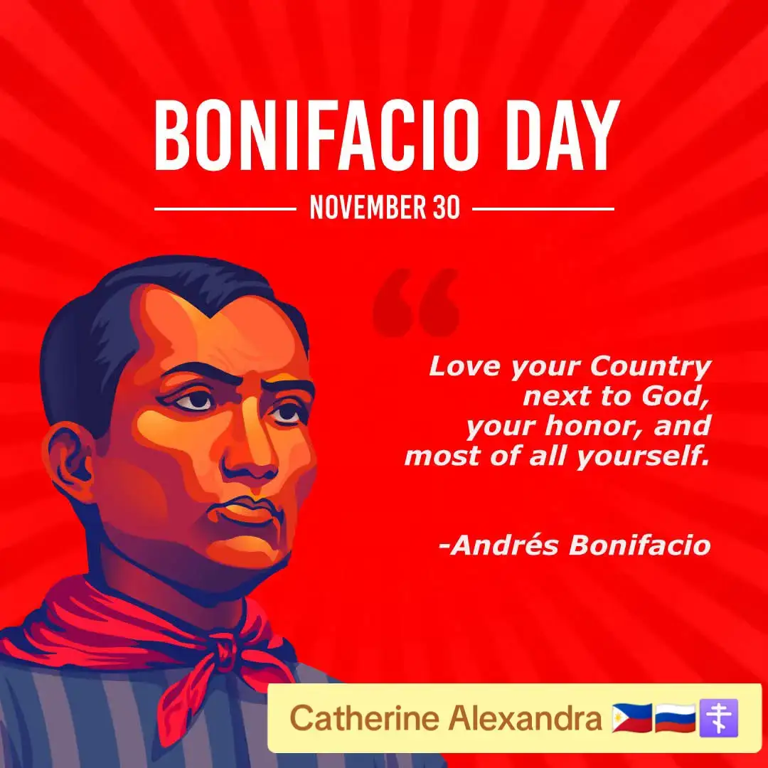 Love your Country next to God, your honor, and most of all yourself. - Andres Bonifacio #november30 #bonifacioday #philippinehistory #andresbonifacio 