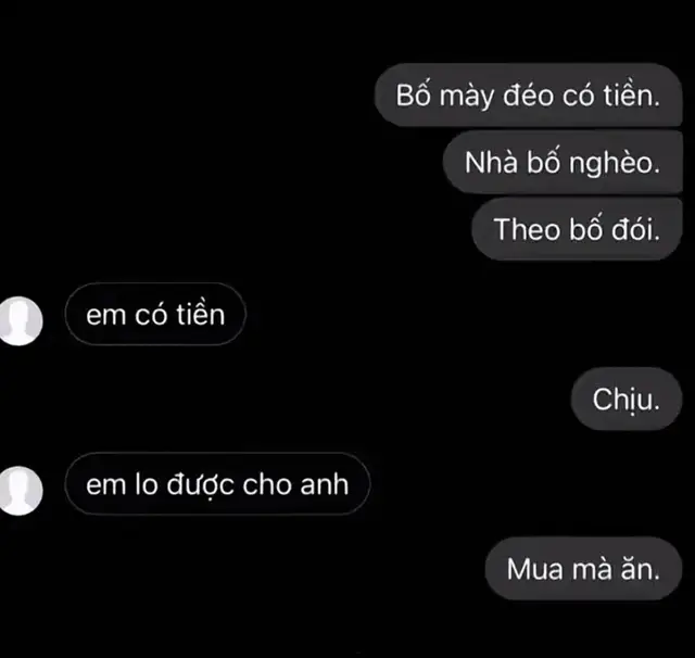 em bằng lòng ở bên cạnh người đàn ông lúc không có gì trong tay , nhưng em sẽ không bao giờ ở cạnh người đàn ông khi không có em trong lòng