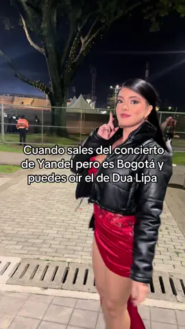 Te amo Bogotá que estás llena de conciertos #dualipa #yandel #bogota 