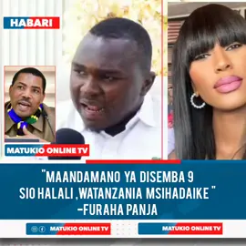 MAANDAMANO  YA  DISEMBA  9 SIO HALALI Amezungumza Furaha Panja Mchambuzi wa masuala ya Kisiasa Nchini Tanzania ,Mzalendo kutoka Taasisi ya TPO TUPE MAONI YAKO? #MATUKIOONLINE 