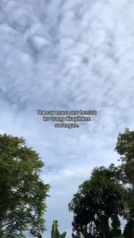 Mun lain diri sorangan dek saha deui?