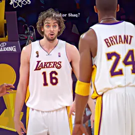 Paul or Shaq #fyp #basketball #kobe #paulgasol #shaquilleoneal 