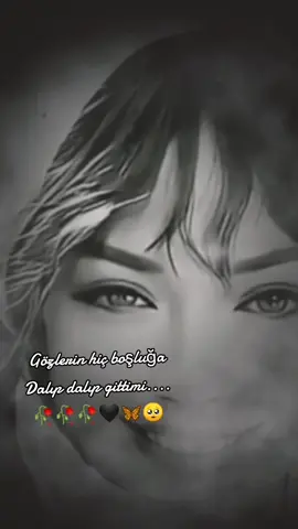 #keşfet #gözlerin boşluğa dalıp dalıp gitti mi... 🥀🥀🥀🦋🖤🥺🥀🙋🏻‍♀️