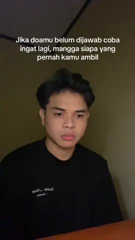 Coba diingat lagi deh wkwkwk