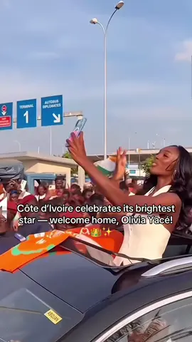 Côte d’Ivoire celebrates its brightest star — welcome home, Olivia Yacé!  🫶🏻👑✨ #missuniverse #missuniversecotedivoire #cotedivoire🇨🇮 #oliviayace #fyp 