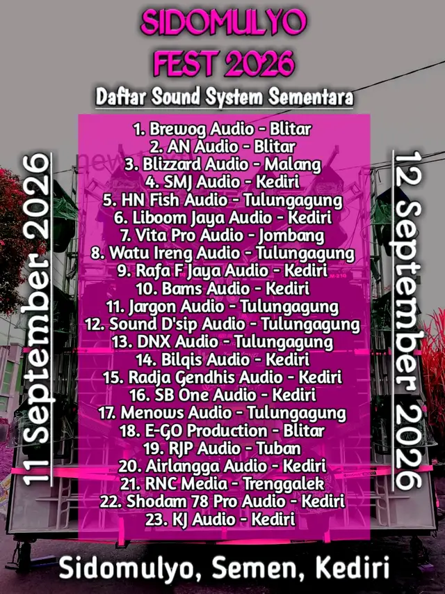 Update Daftar Sound Sementara SIDOMULYO FEST 2026 Sidomulyo, Semen, Kediri #karnaval2026 #sidomulyosemenkediri #kediri24jam #fyp 
